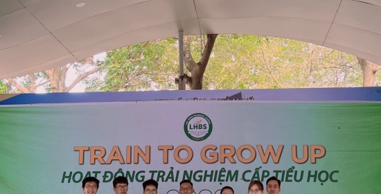 Train to Grow up Trường Song Ngữ Lạc Hồng